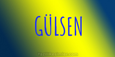 GÜLSEN