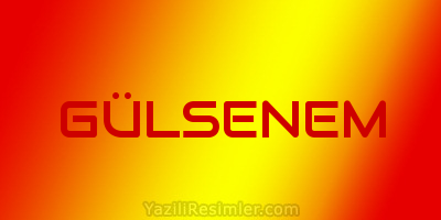 GÜLSENEM