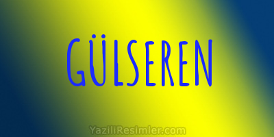 GÜLSEREN