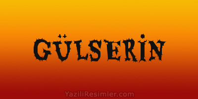 GÜLSERİN