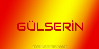 GÜLSERİN