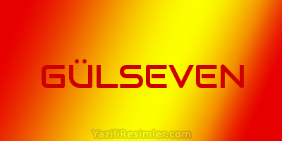 GÜLSEVEN