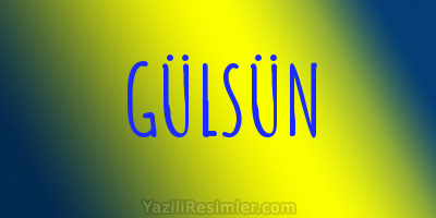 GÜLSÜN