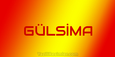 GÜLSİMA