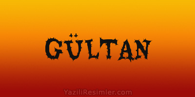 GÜLTAN