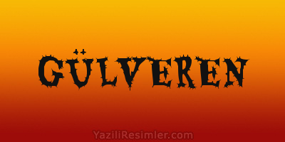 GÜLVEREN