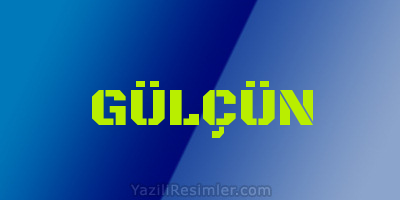 GÜLÇÜN