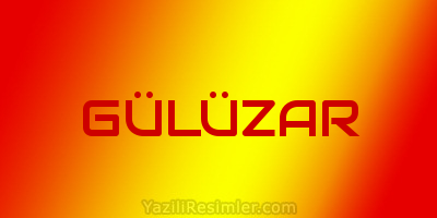 GÜLÜZAR