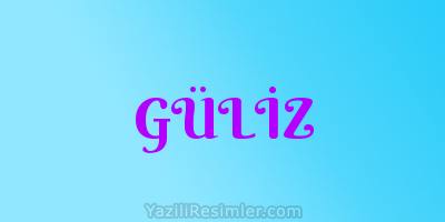 GÜLİZ