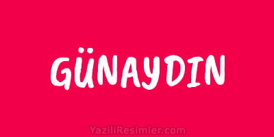 GÜNAYDIN