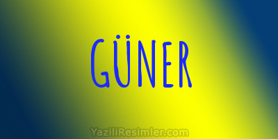 GÜNER