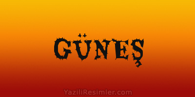 GÜNEŞ