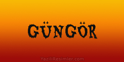 GÜNGÖR