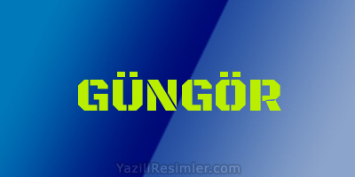 GÜNGÖR