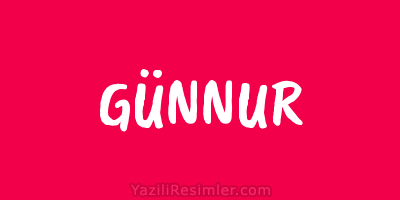 GÜNNUR