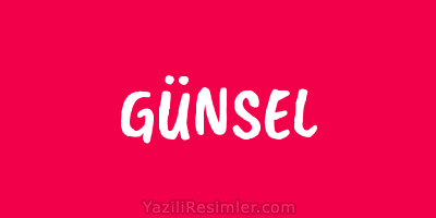 GÜNSEL