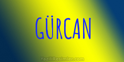 GÜRCAN