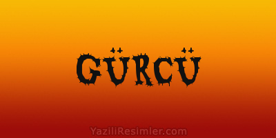 GÜRCÜ