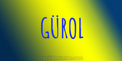 GÜROL