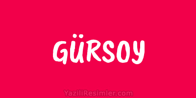 GÜRSOY