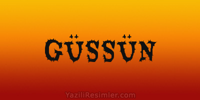 GÜSSÜN