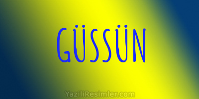 GÜSSÜN