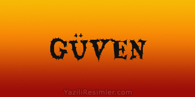 GÜVEN