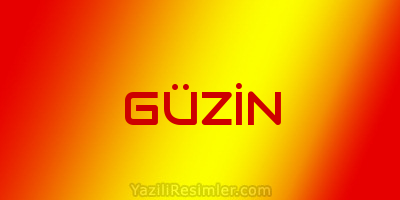 GÜZİN