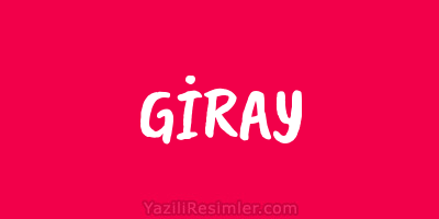 GİRAY