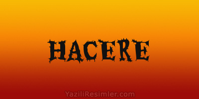 HACERE