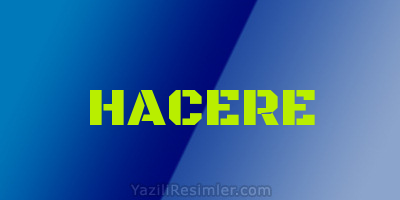 HACERE