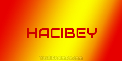 HACIBEY