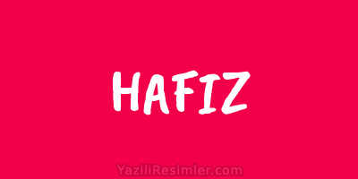 HAFIZ