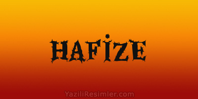 HAFİZE