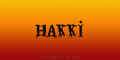 HAKKİ