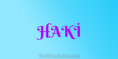 HAKİ