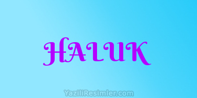 HALUK