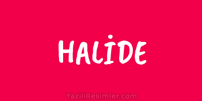 HALİDE