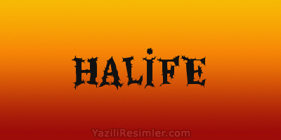 HALİFE