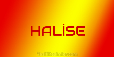 HALİSE