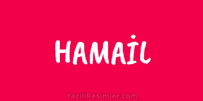 HAMAİL