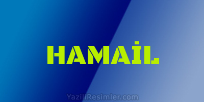 HAMAİL