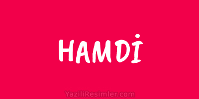 HAMDİ