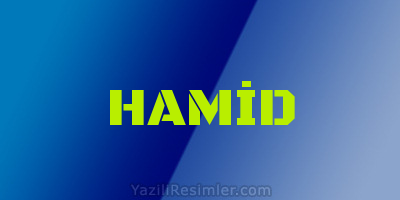 HAMİD