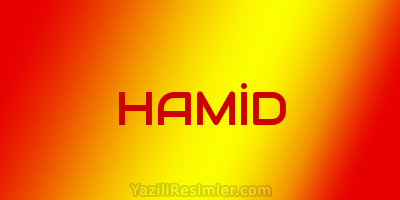 HAMİD