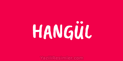 HANGÜL