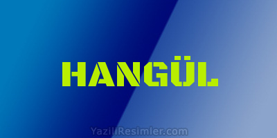 HANGÜL