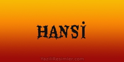 HANSİ