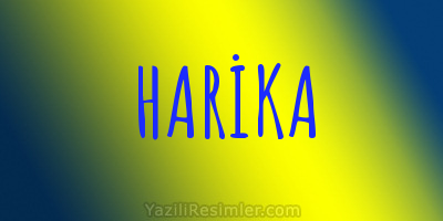 HARİKA