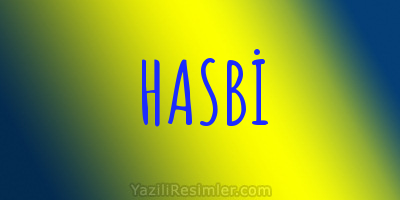 HASBİ